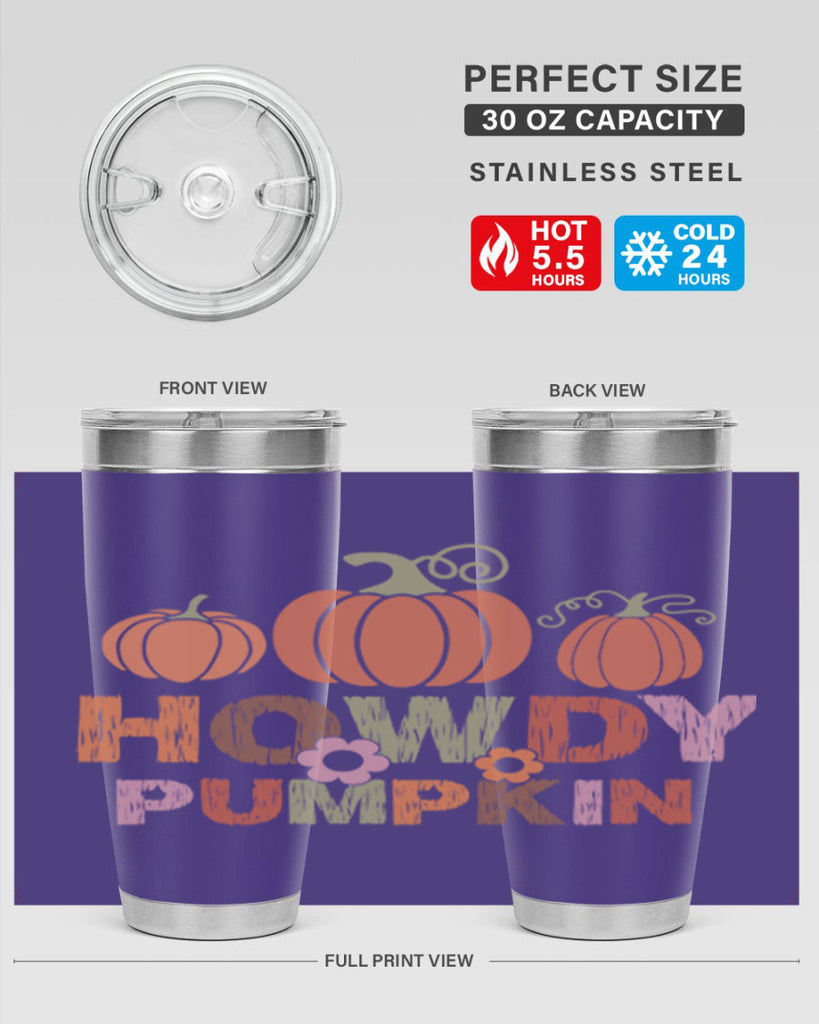 Howdy Pumpkin 321#- fall- Tumbler
