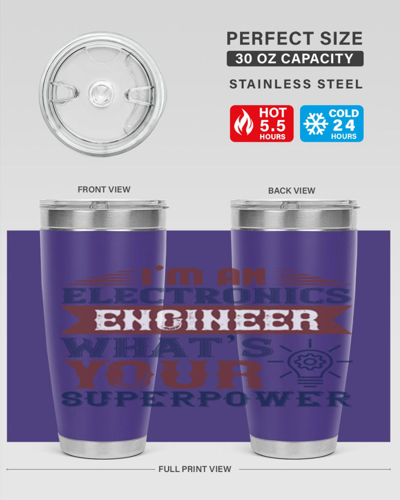 I am an electronics engineer whats superpower Style 52#- engineer- tumbler
