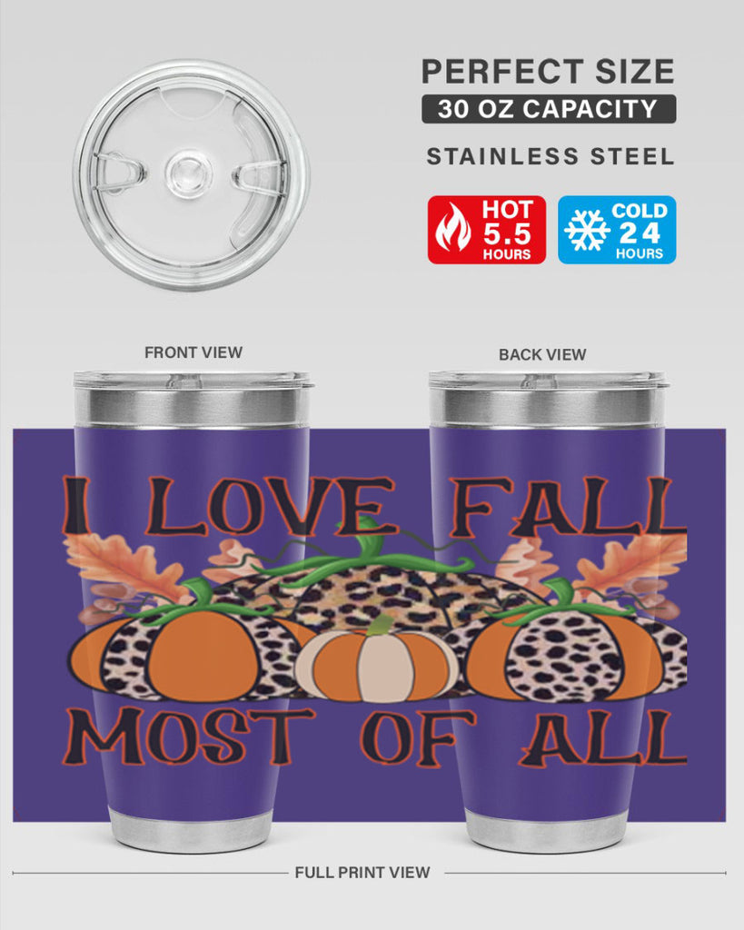 I love fall most of all 333#- fall- Tumbler
