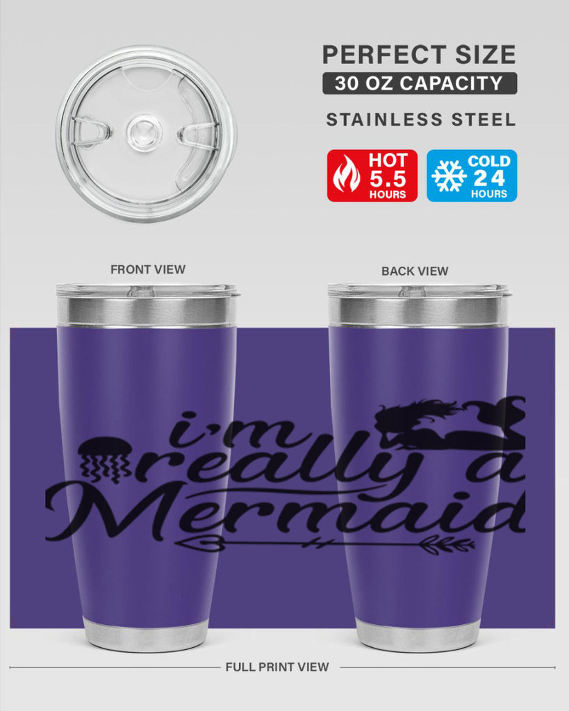 I m Really A Mermaid 213#- mermaid- Tumbler