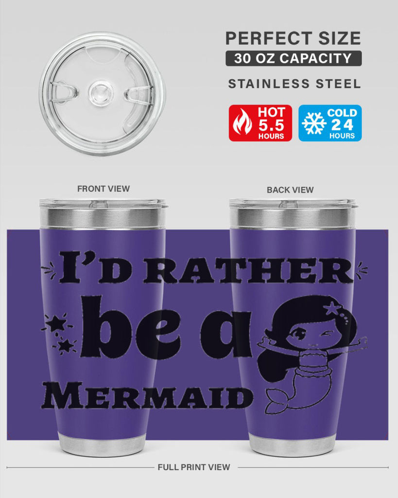 Id rather be a Mermaid 240#- mermaid- Tumbler