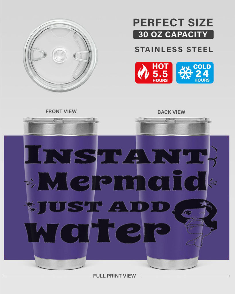 Instant Mermaid just add water 273#- mermaid- Tumbler