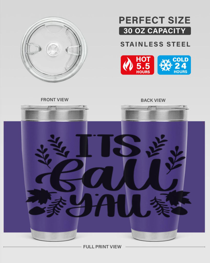 Its Fall Yall 500#- fall- Tumbler
