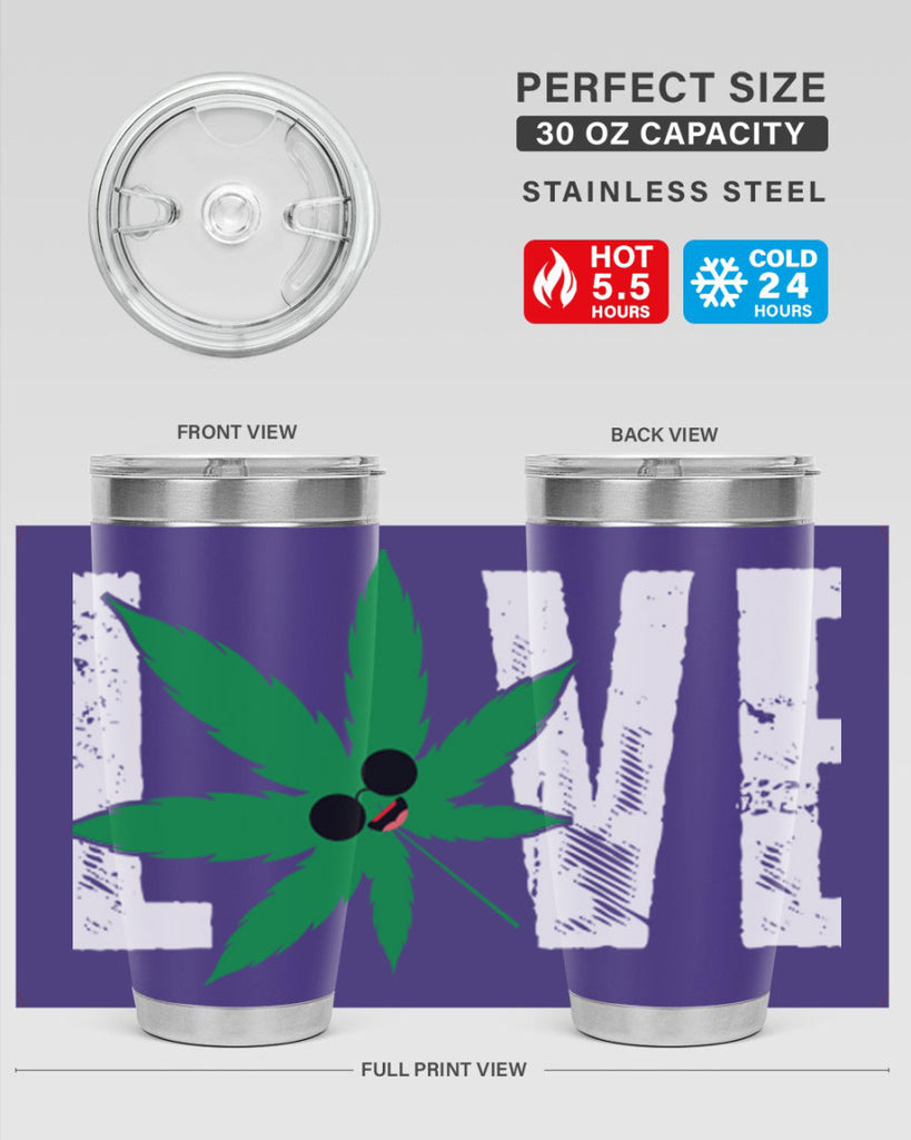 Love 195#- marijuana- Tumbler