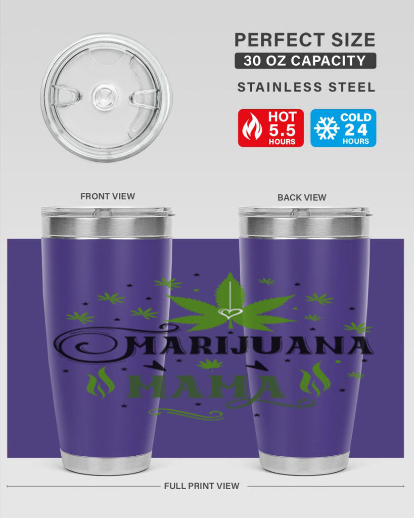 Marijuana Mama 208#- marijuana- Tumbler