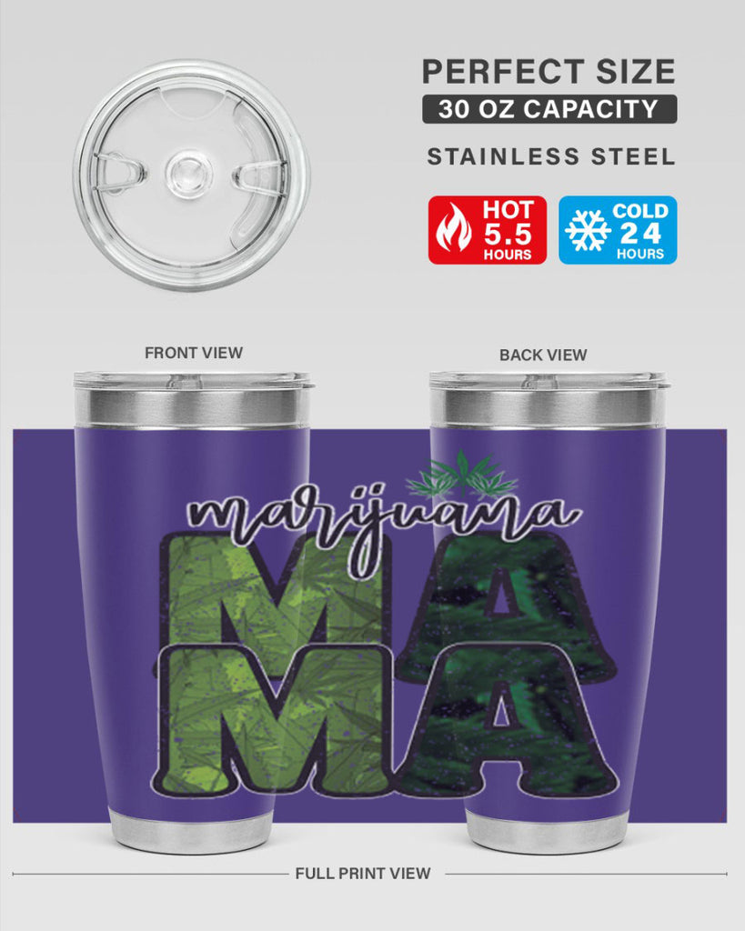 Marijuana Mama Sublimation 205#- marijuana- Tumbler