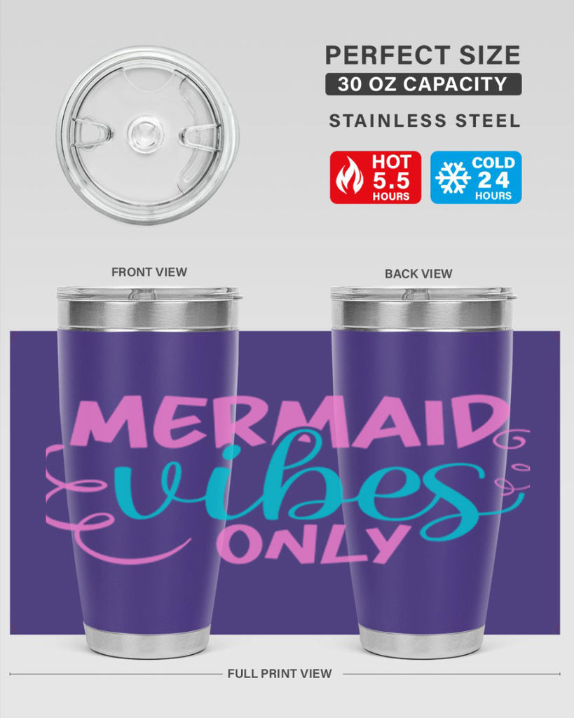 Mermaid Vibes Only 386#- mermaid- Tumbler