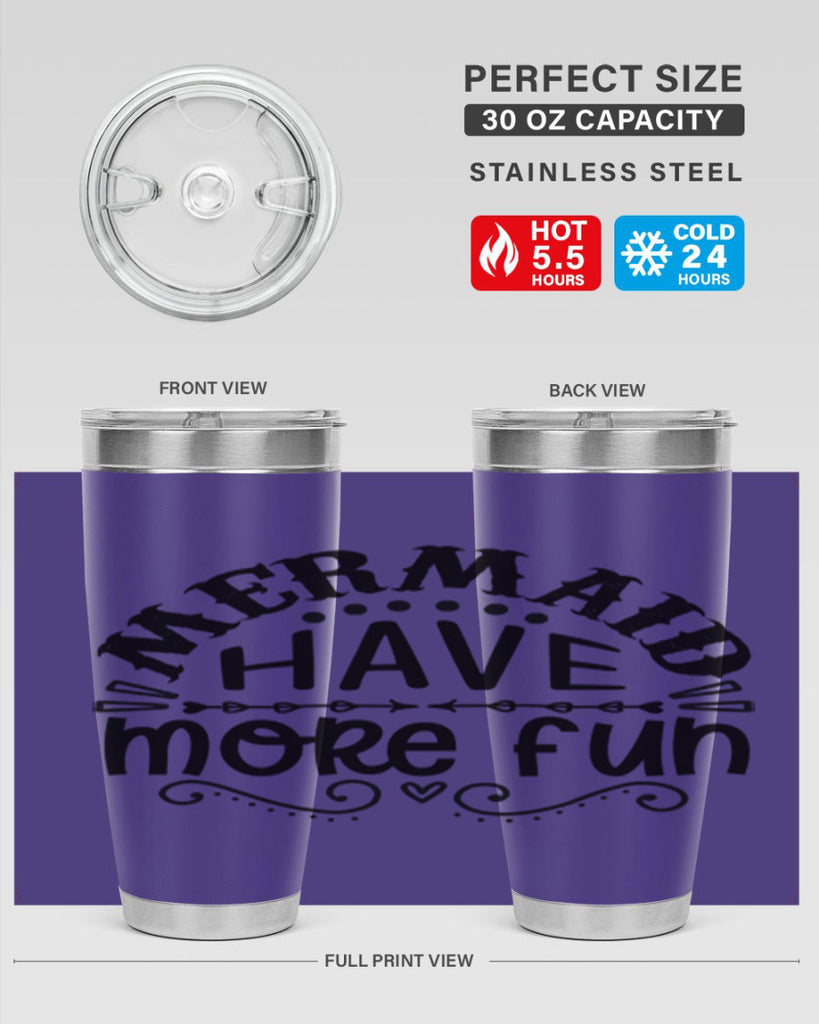 Mermaid have more fun 417#- mermaid- Tumbler