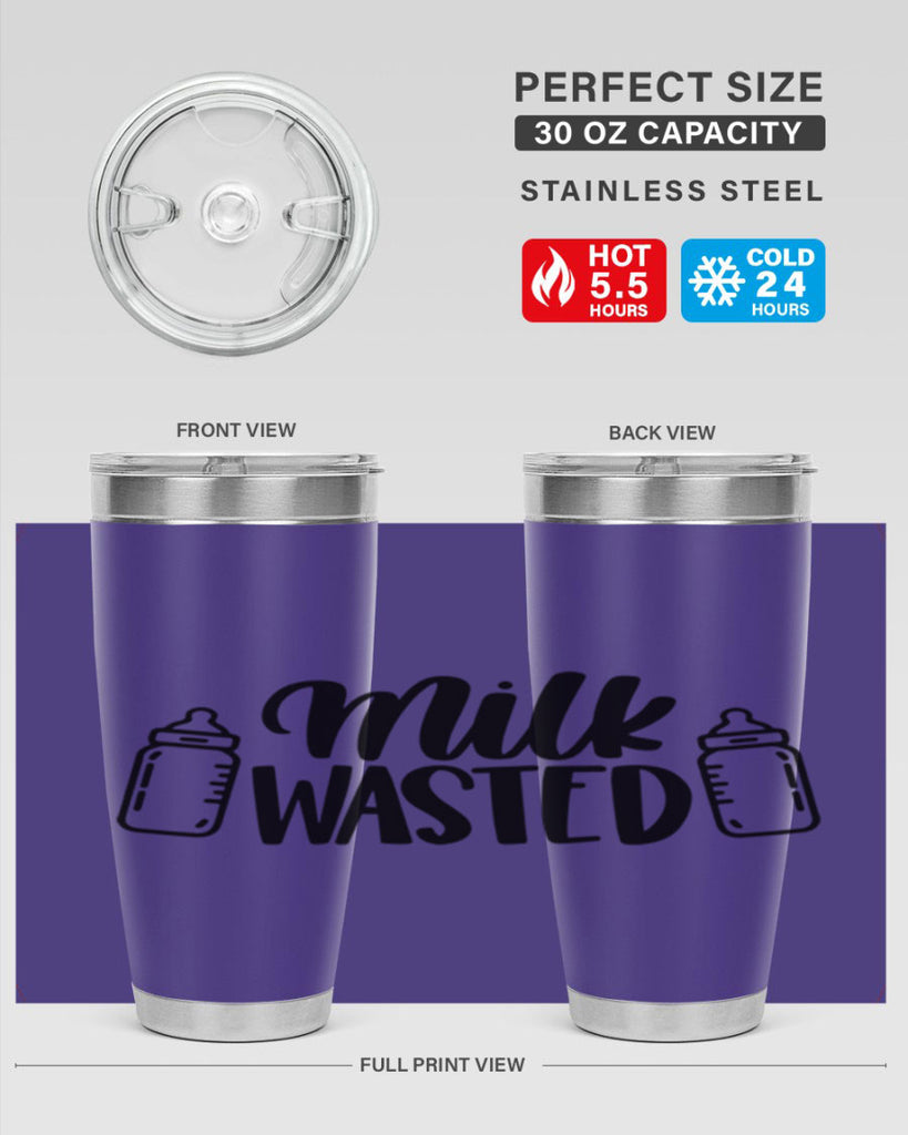 Milk Wasted Style 47#- baby- tumbler