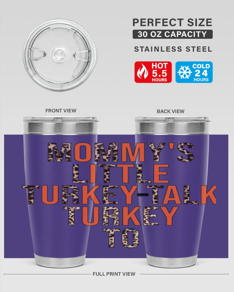 Mommys little turkeytalk turkey to 429#- fall- Tumbler