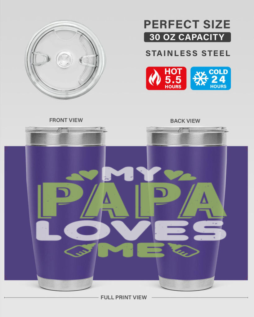 My Papa Loves Me Style 185#- baby- tumbler