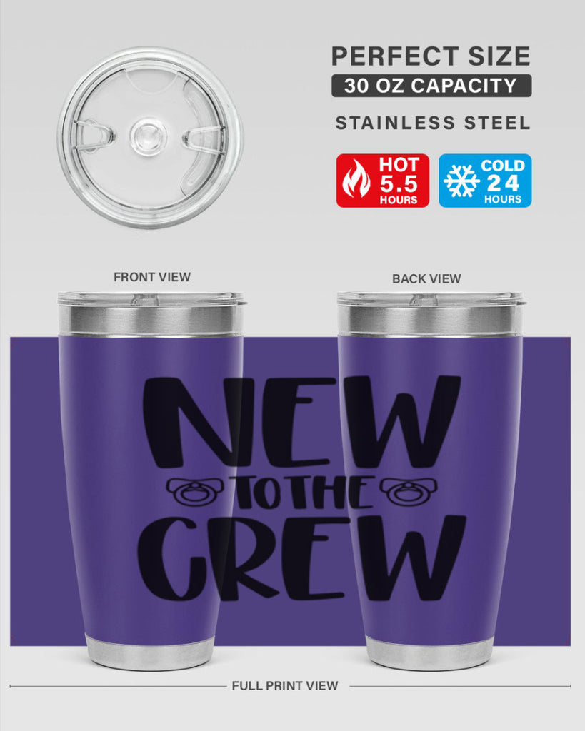 New To The Crew Style 39#- baby- tumbler