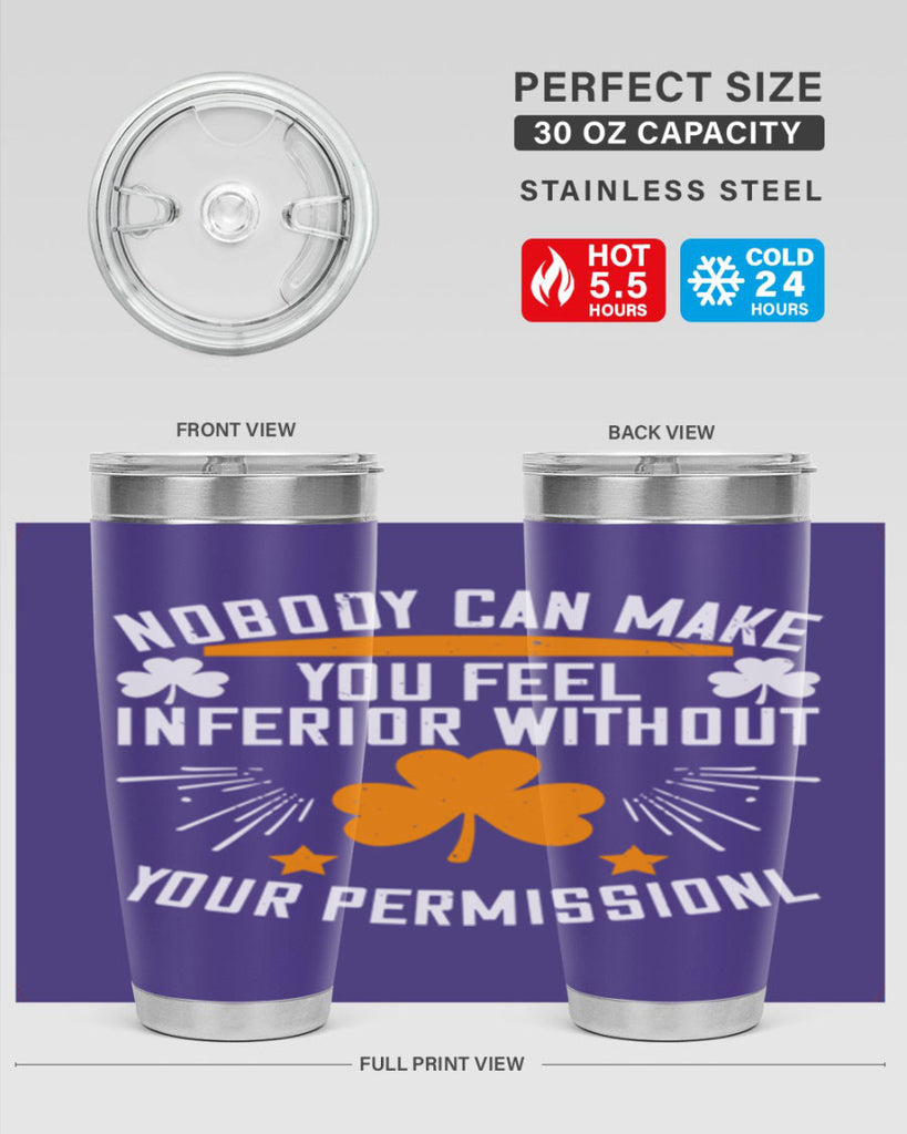 Nobody can make you feel inferior without your Style 41#- womens day- Tumbler