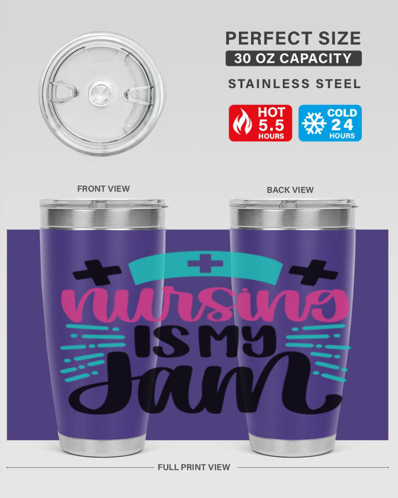 Nursing Is My Jam Style Style 67#- nurse- tumbler