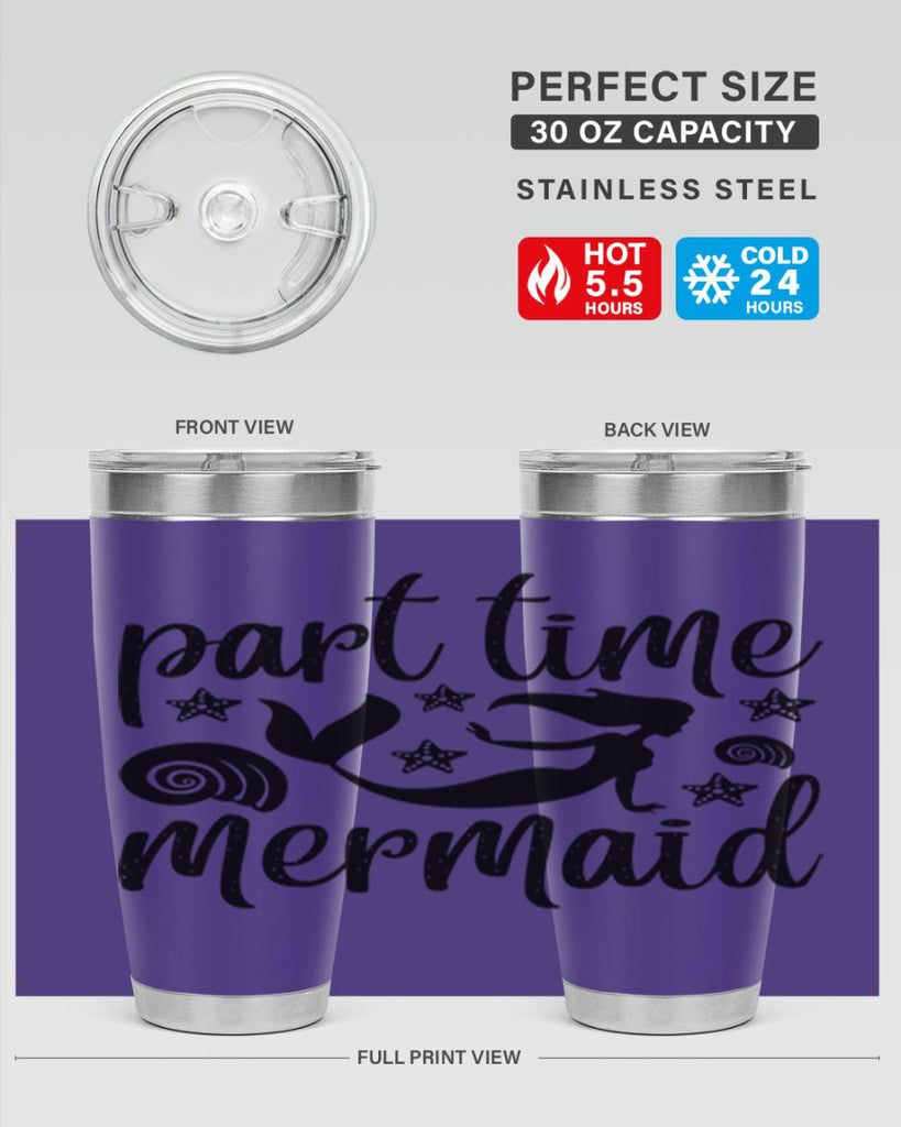 Part time mermaid design 536#- mermaid- Tumbler