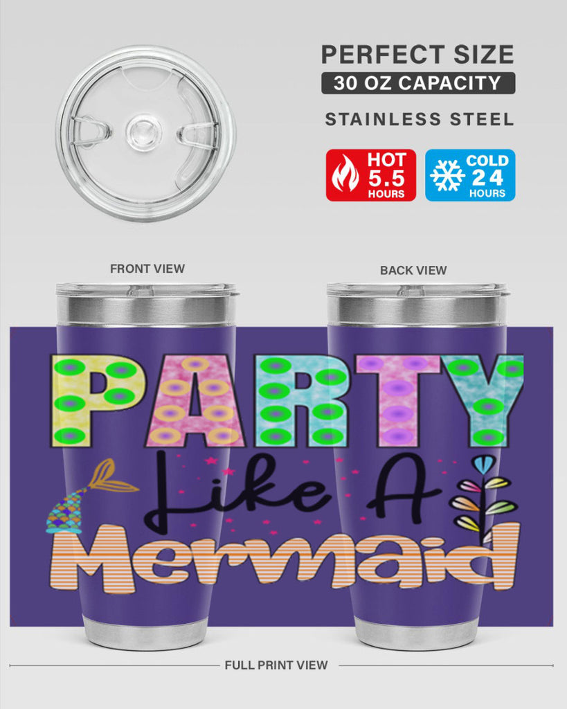 Party Like A Mermaid 538#- mermaid- Tumbler