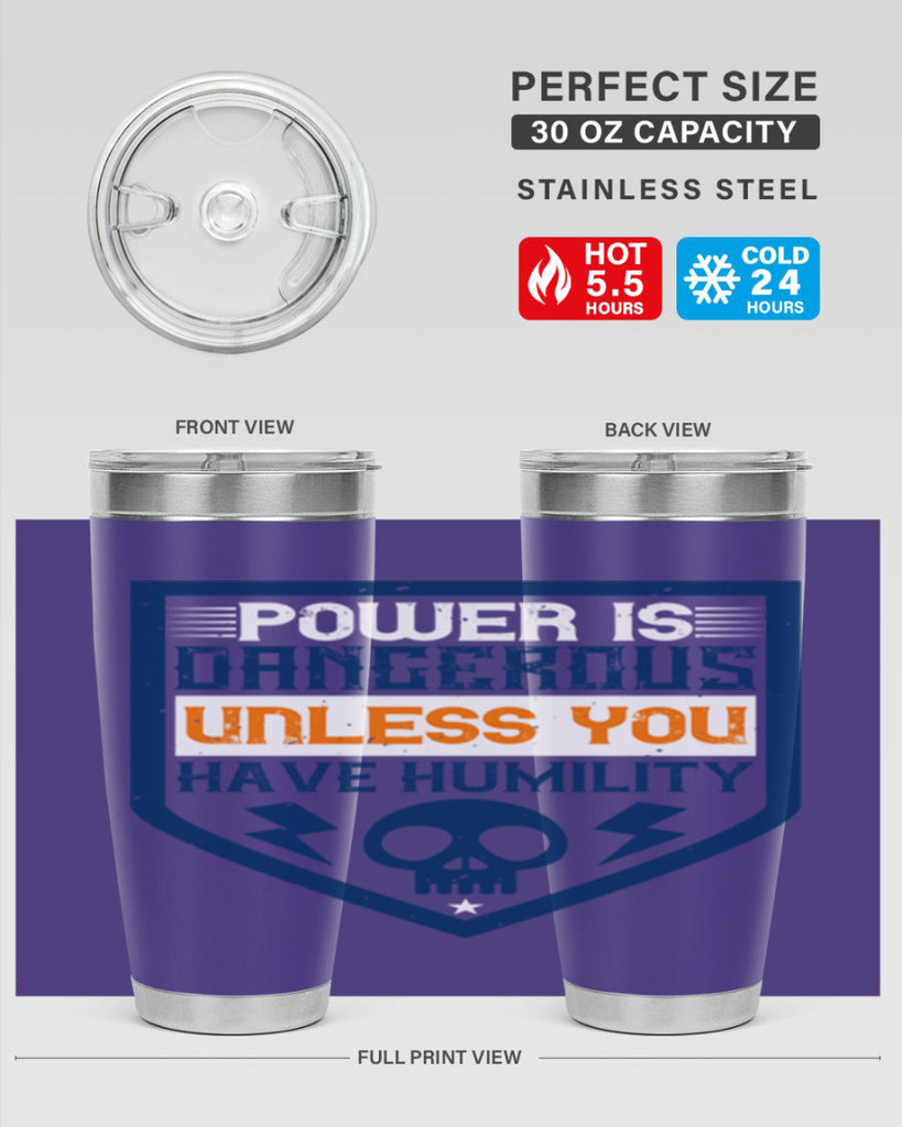 Power is dangerous unless you have humility Style 19#- electrician- tumbler