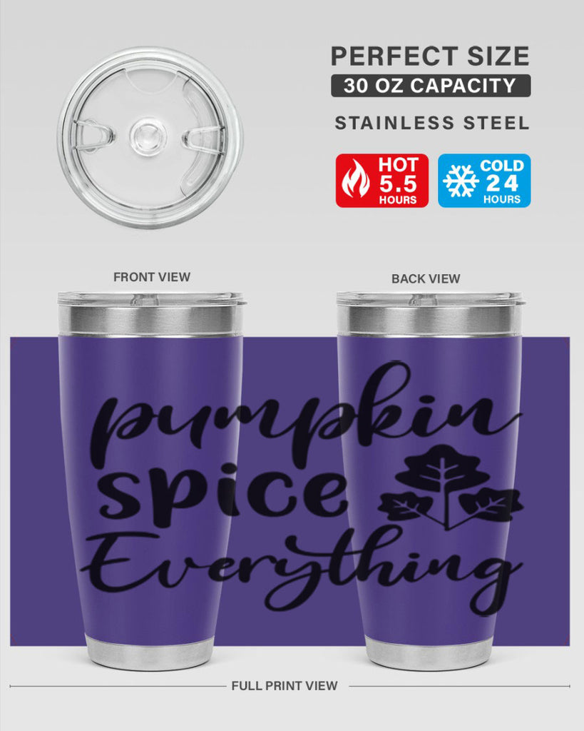 Pumpkin Spice Everything 546#- fall- Tumbler