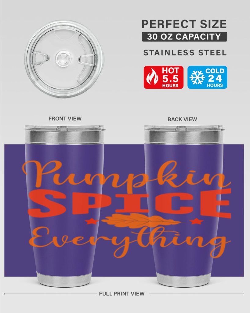 Pumpkin Spice Everything Design 544#- fall- Tumbler