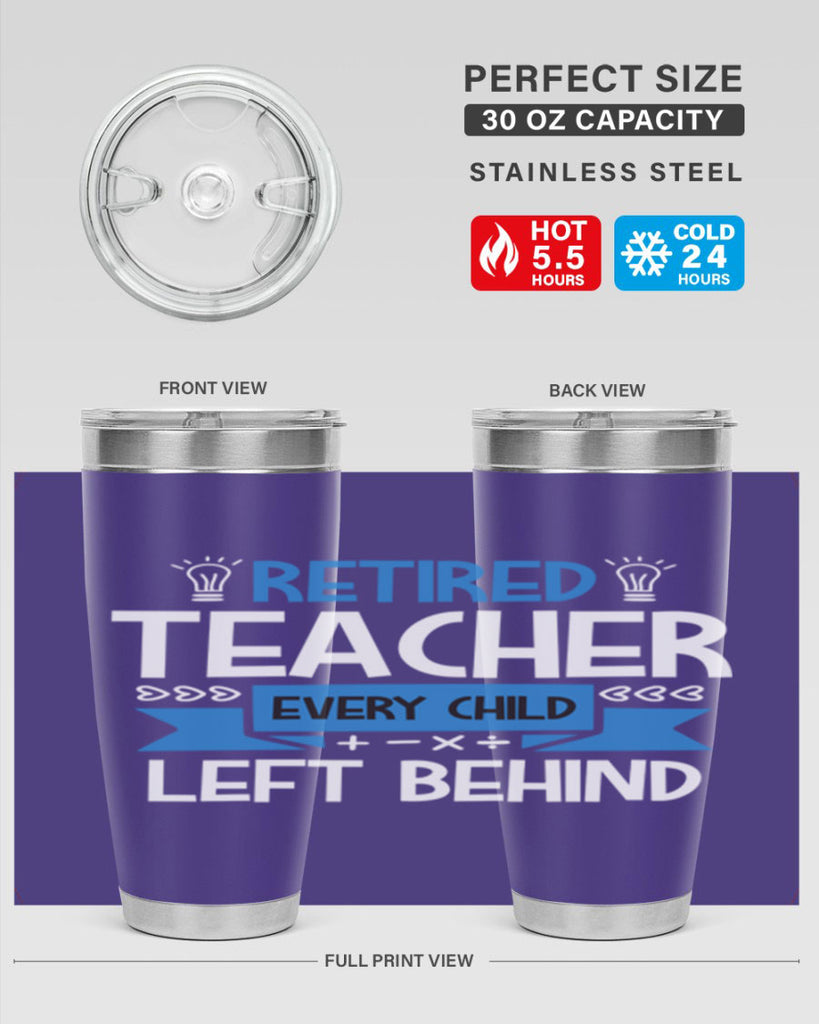 RETIRED Teacher Every Child Style 208#- teacher- tumbler