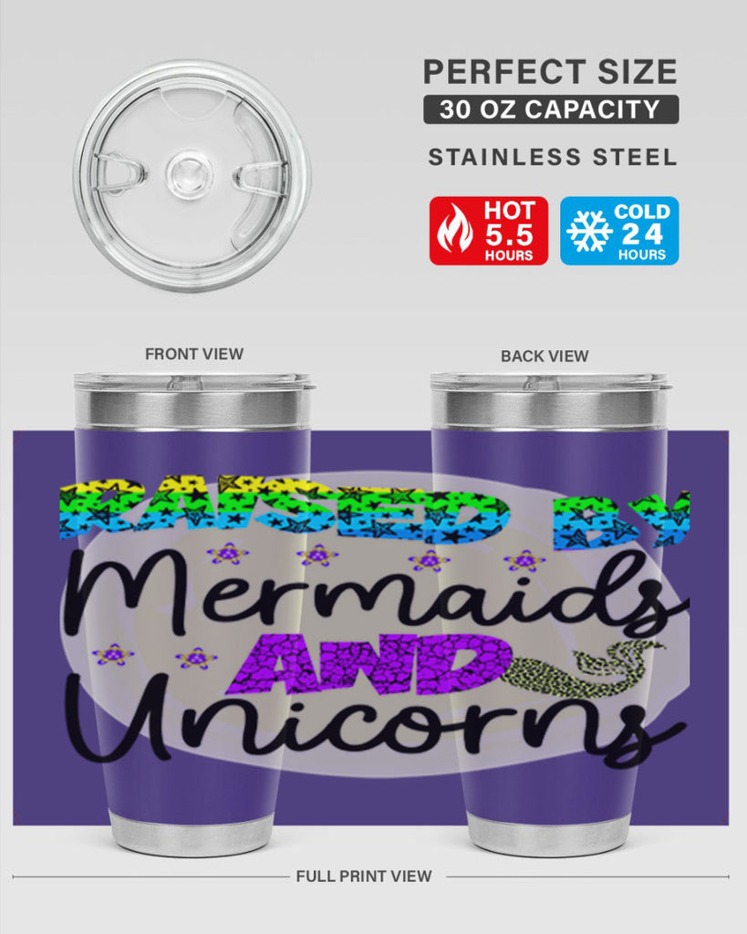 Raised By Mermaids And Unicorns 547#- mermaid- Tumbler