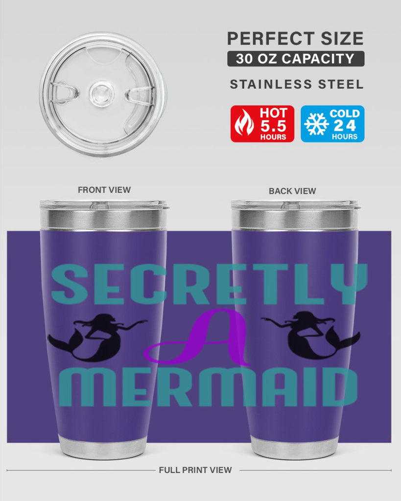 Secretly A Mermaid 578#- mermaid- Tumbler