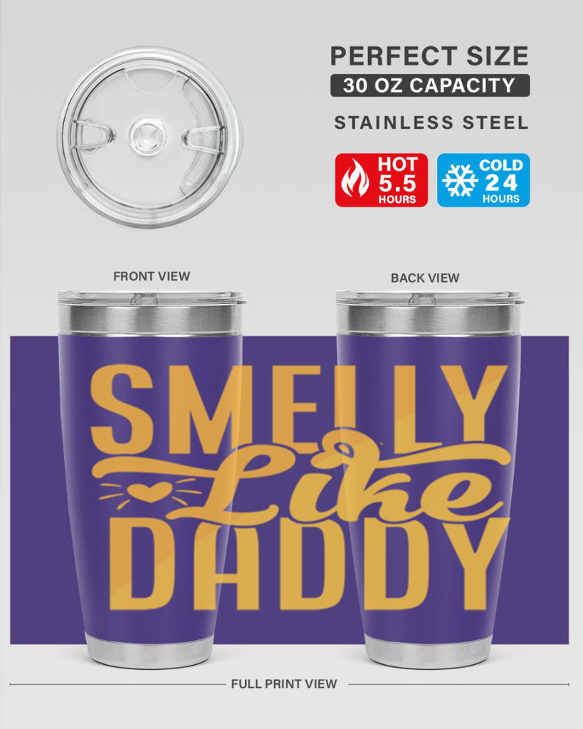 Smelly Like Daddy Style 200#- baby- tumbler