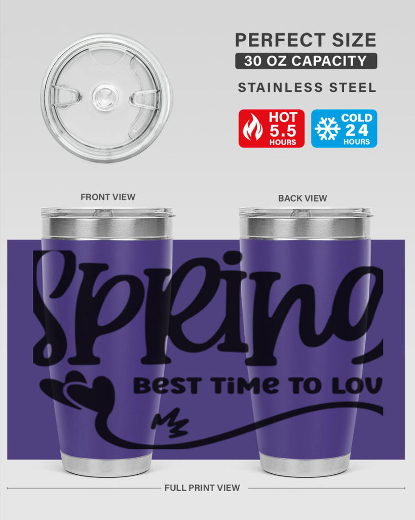 Spring Best Time to Love417#- spring- Tumbler