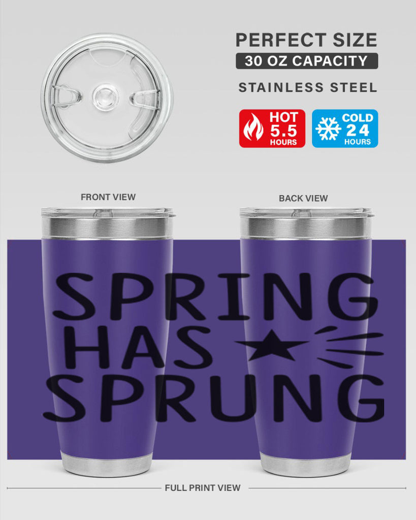 Spring Has Sprung 435#- spring- Tumbler