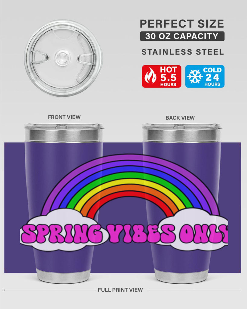Spring Vibes Only477#- spring- Tumbler