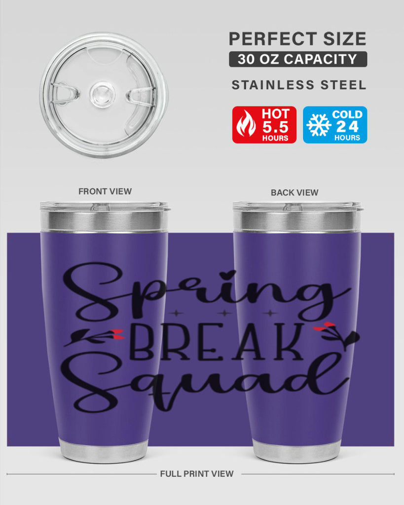 Spring break squad  485#- spring- Tumbler