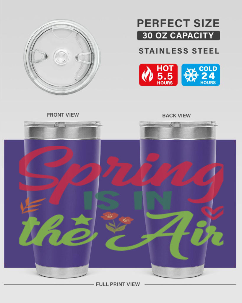 Spring is in the Air 503#- spring- Tumbler