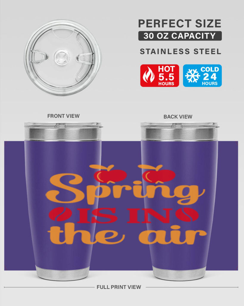 Spring is in the air 460#- spring- Tumbler