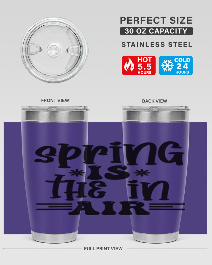 Spring is the in air 508#- spring- Tumbler