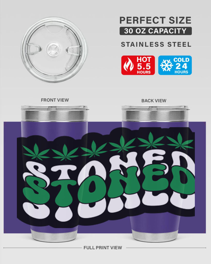 Stoned 255#- marijuana- Tumbler