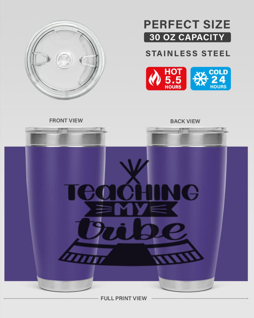 Teaching My Tribe Style 38#- teacher- tumbler