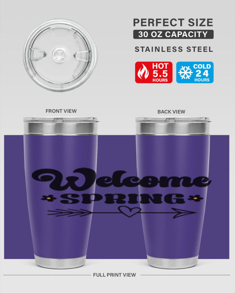 Welcome spring  596#- spring- Tumbler