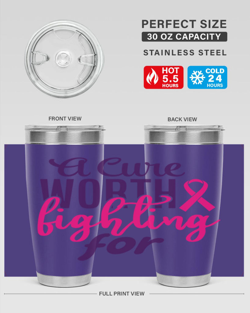 a cure worth fighting for Style 17#- breast cancer- Tumbler