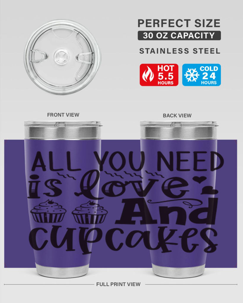all you need is love and cupcakes 60#- kitchen- Tumbler