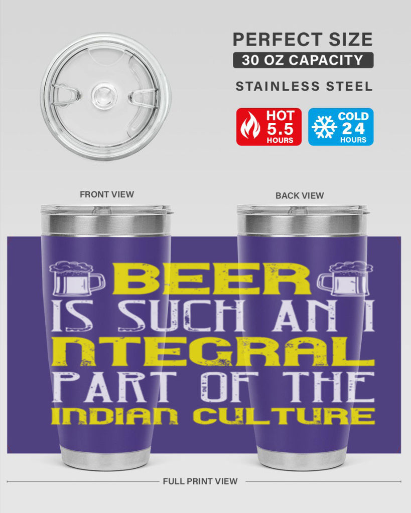 beer is such an integral part of the indian culture 107#- beer- Tumbler