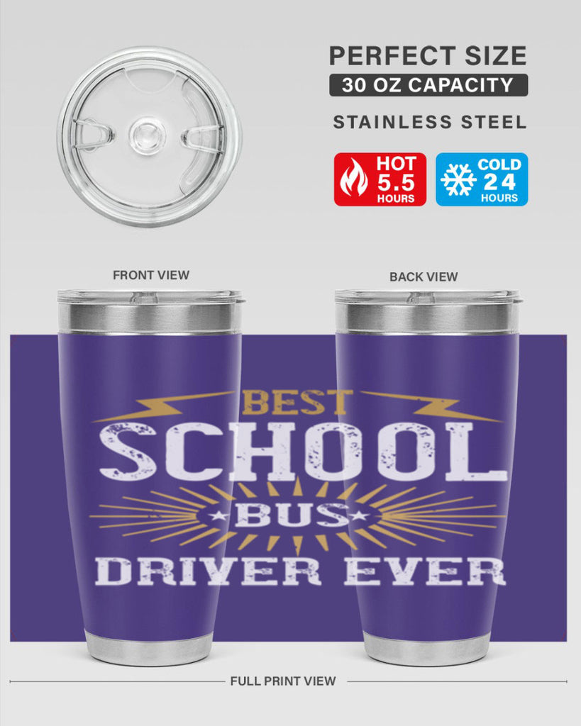 best school bus driver ever Style 43#- bus driver- tumbler