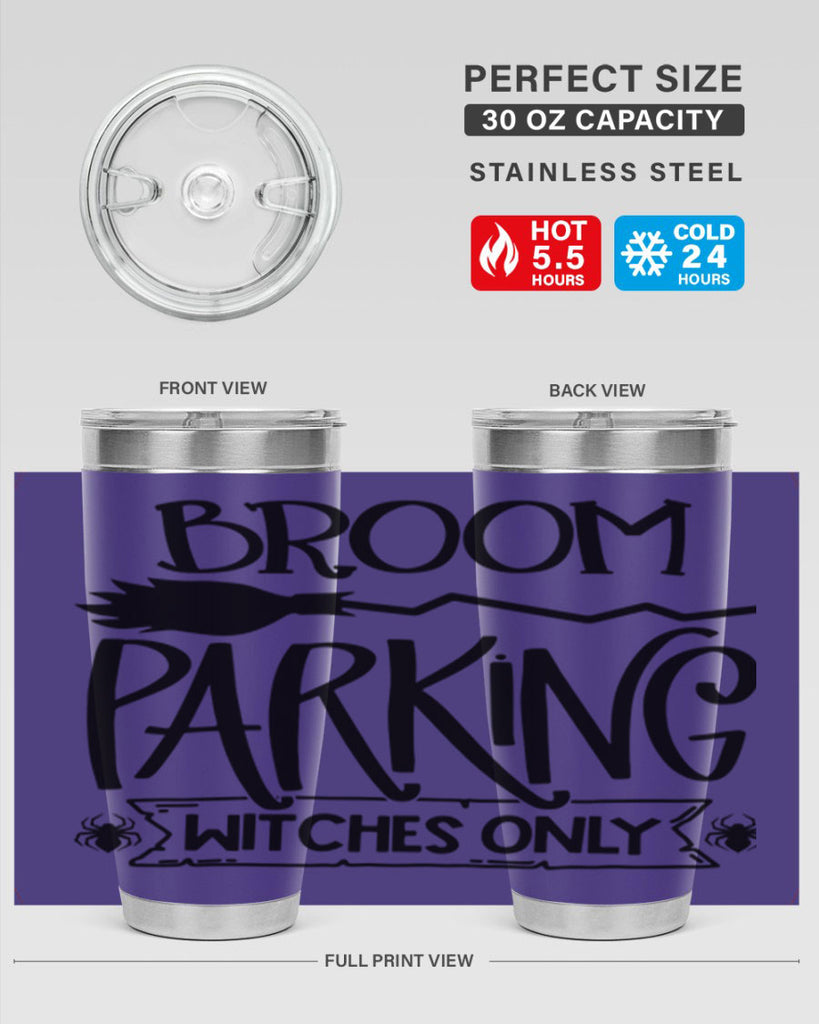 broom parking witches only 84#- halloween- Tumbler