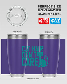 cat hair dont care Style 30#- cat- Tumbler
