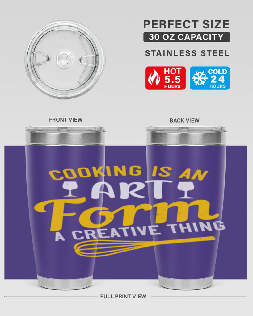 cooking is an art form a creative thing 45#- cooking- Tumbler