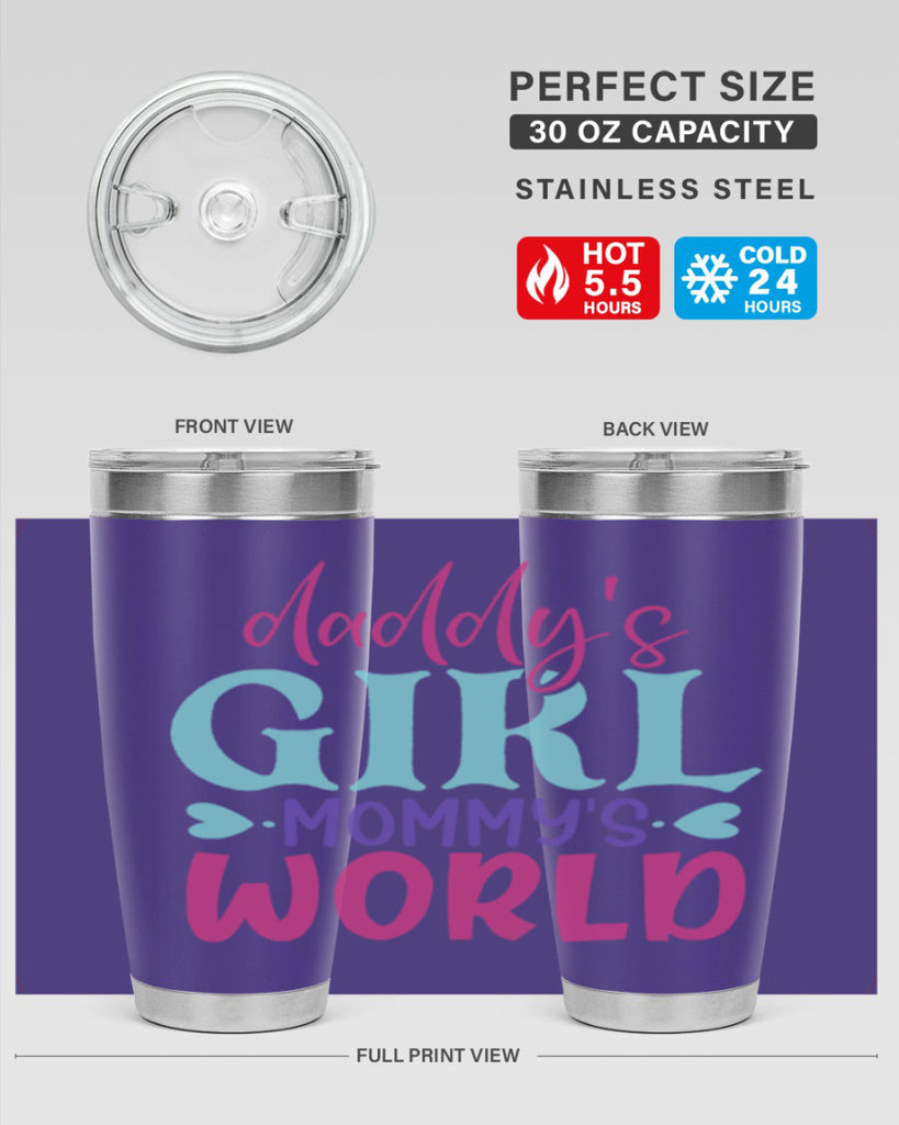 daddys girl mammys world Style 269#- baby- tumbler