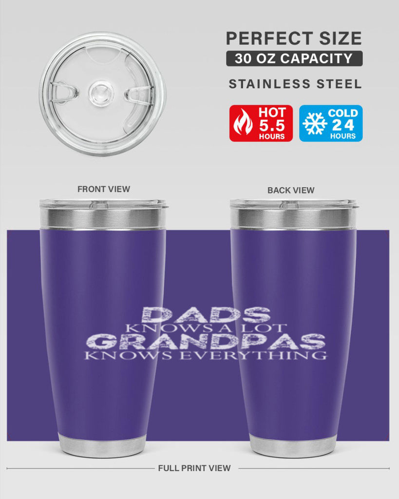 dads knows a lot grandpas knows everything 15#- dad- Tumbler