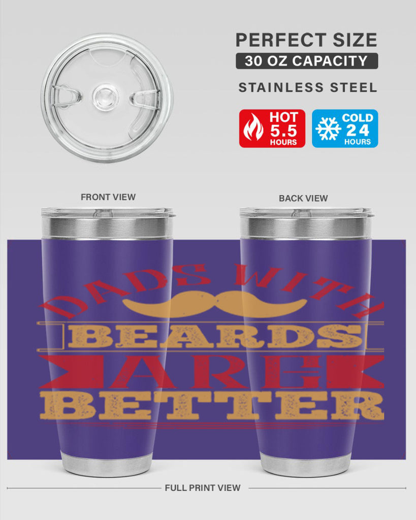 dads with beards are better 231#- fathers day- Tumbler
