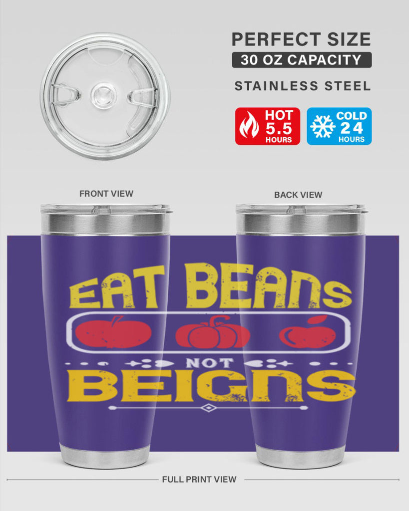 eat beansnot beigns 69#- vegan- Tumbler