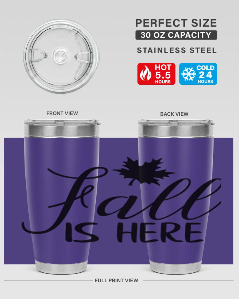 fall is here 107#- fall- Tumbler