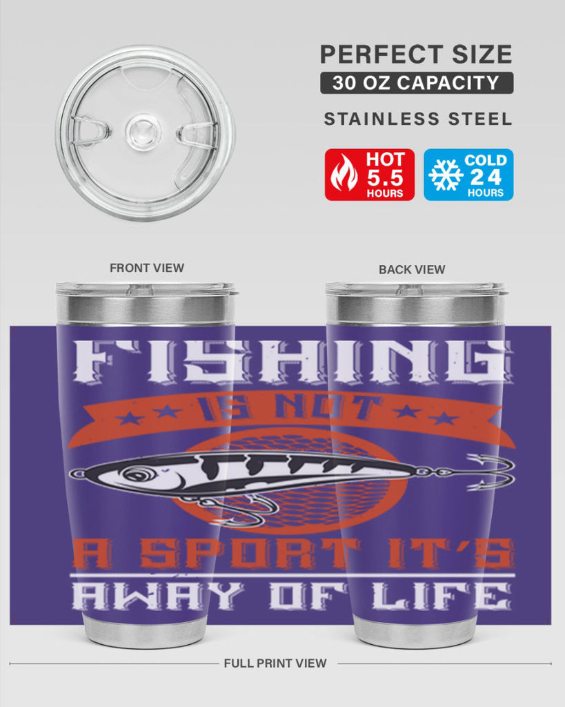 fishing is not a sport it’s away of life 273#- fishing- Tumbler